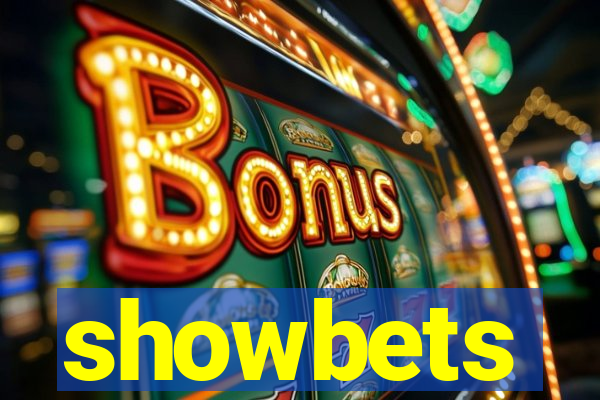 showbets