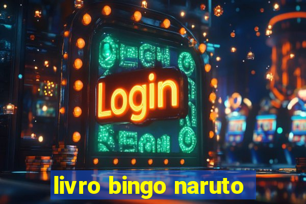livro bingo naruto