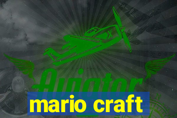 mario craft