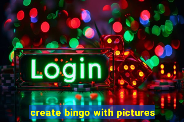 create bingo with pictures