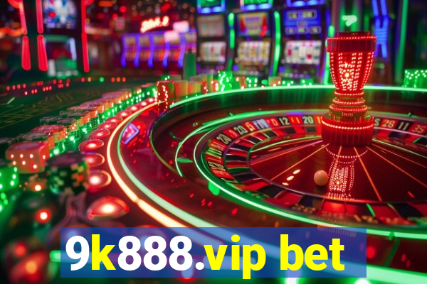 9k888.vip bet