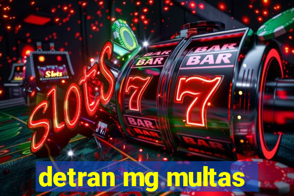 detran mg multas