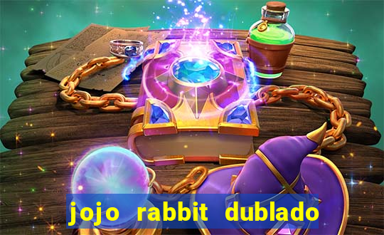 jojo rabbit dublado google drive