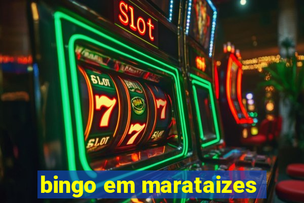 bingo em marataizes