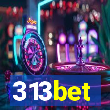 313bet