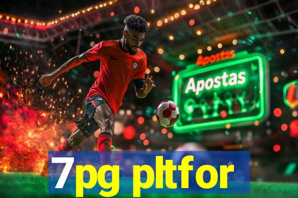 7pg pltfor