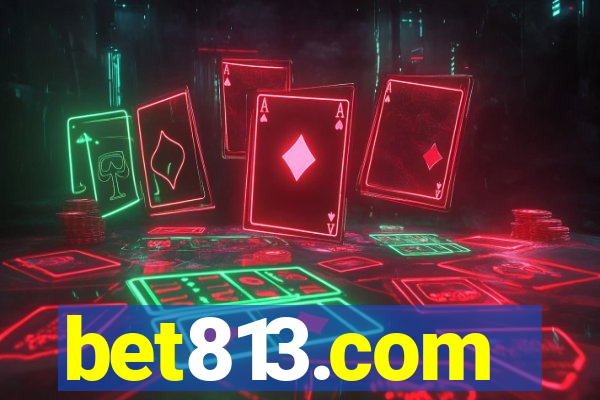 bet813.com