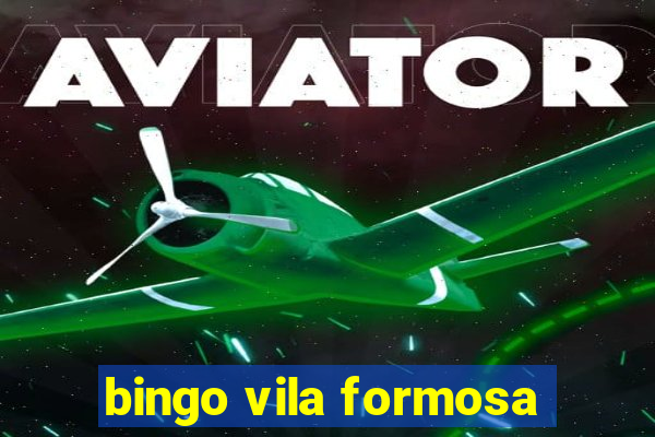 bingo vila formosa