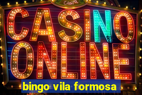 bingo vila formosa