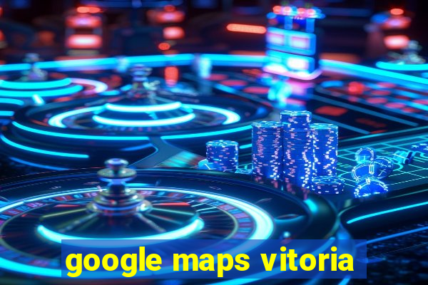 google maps vitoria