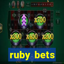 ruby bets