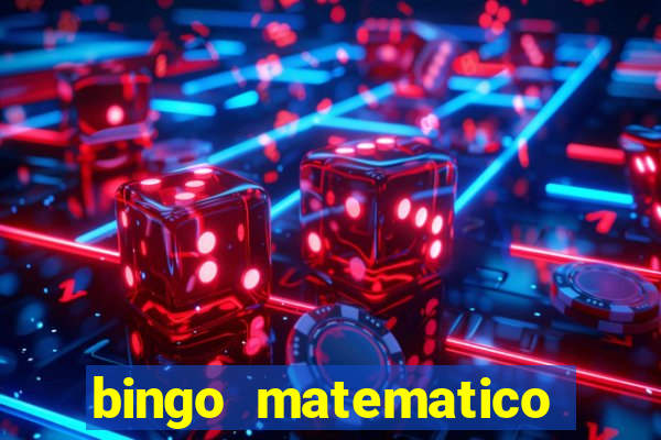 bingo matematico para ensino medio