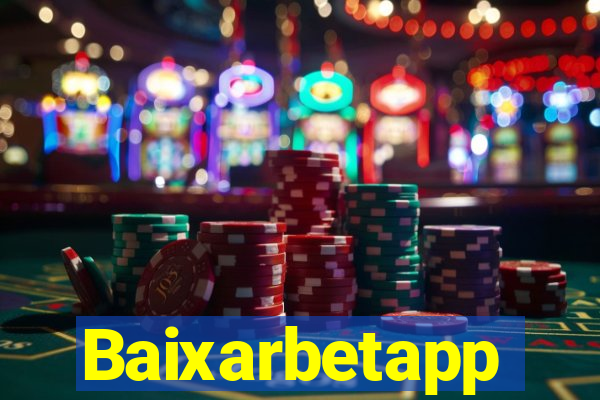 Baixarbetapp