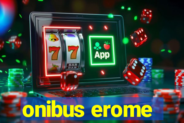 onibus erome