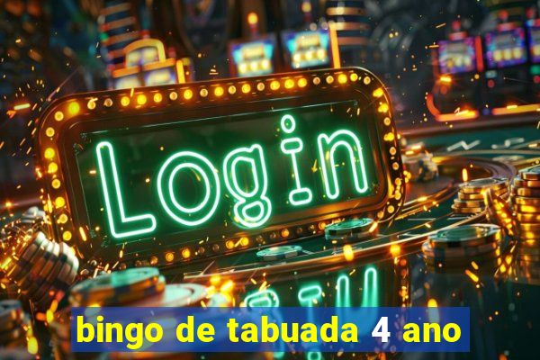 bingo de tabuada 4 ano