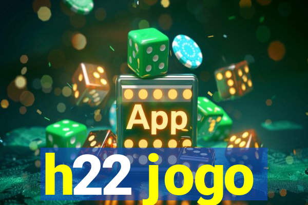 h22 jogo