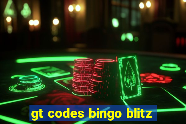 gt codes bingo blitz