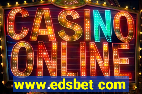 www.edsbet com