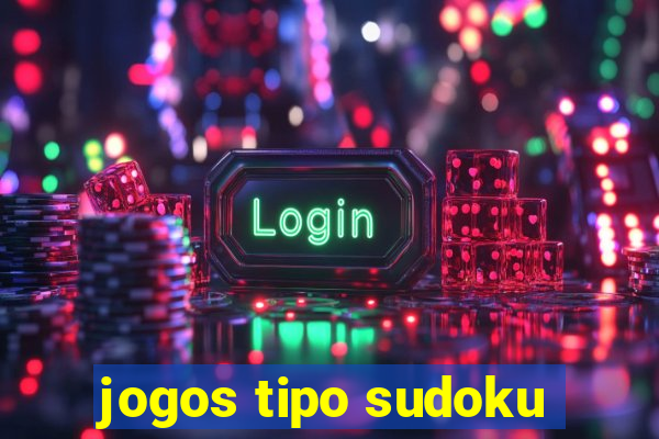 jogos tipo sudoku