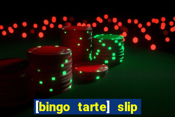 [bingo tarte] slip & stop 1988 part 1