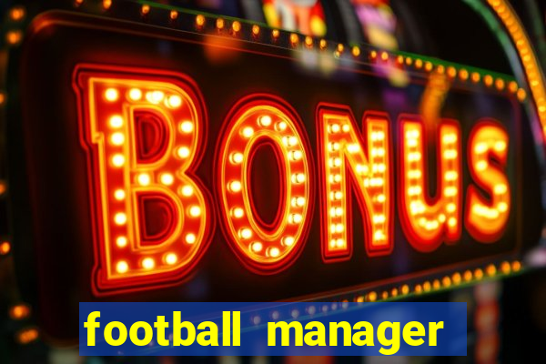football manager 2024 crack