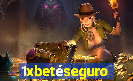 1xbetéseguro