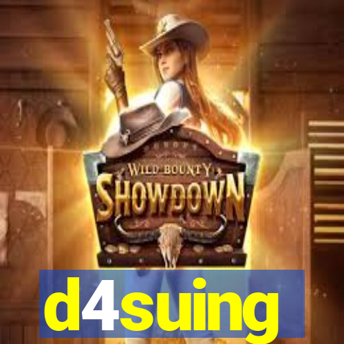 d4suing