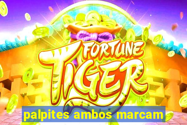 palpites ambos marcam