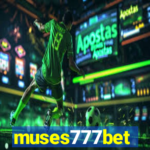 muses777bet