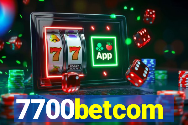 7700betcom