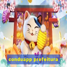 conduapp prefeitura