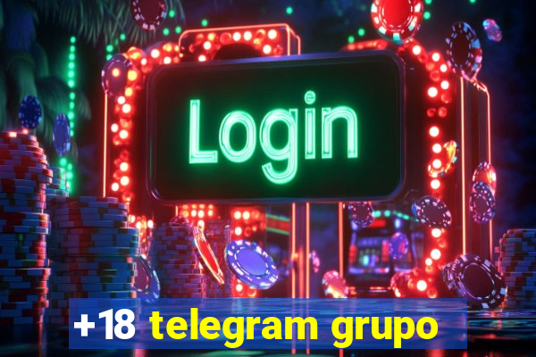 +18 telegram grupo