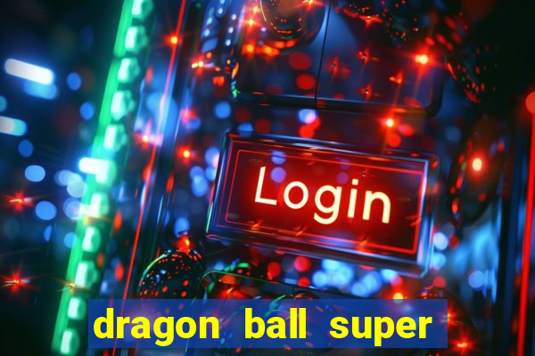 dragon ball super super hero filme completo dublado google drive