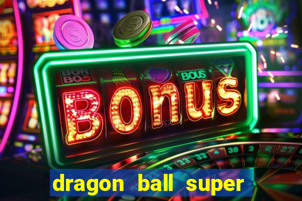 dragon ball super super hero filme completo dublado google drive
