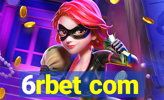 6rbet com