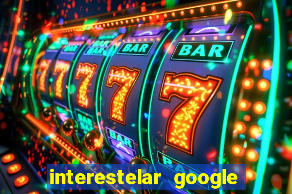 interestelar google drive dublado
