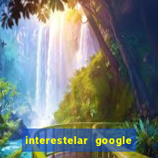 interestelar google drive dublado