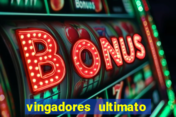 vingadores ultimato google drive