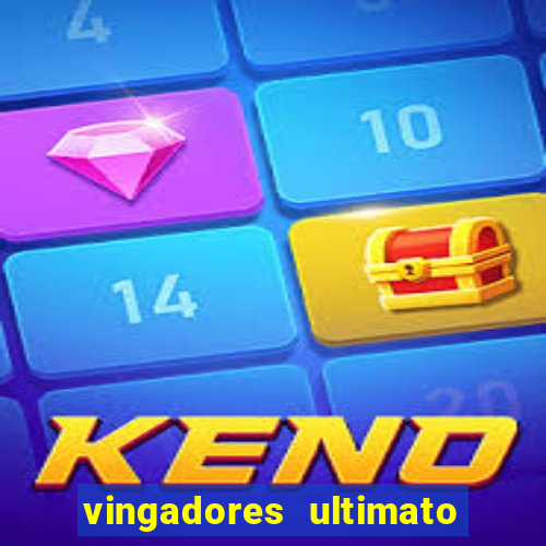vingadores ultimato google drive