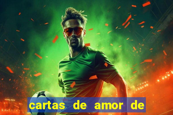 cartas de amor de grandes homens volume 1 pdf