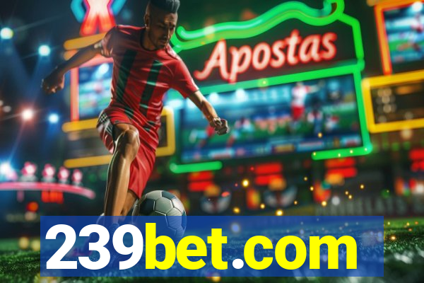 239bet.com