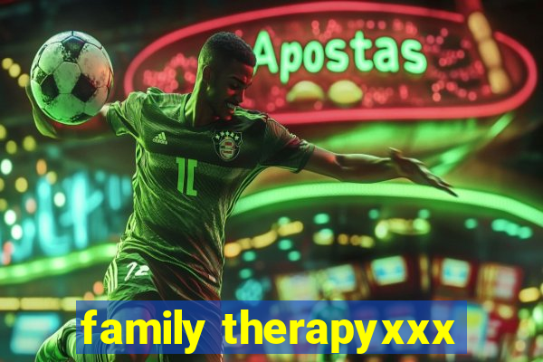 family therapyxxx