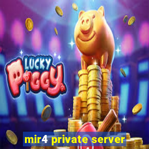 mir4 private server