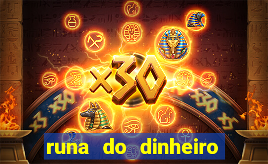 runa do dinheiro como ativar