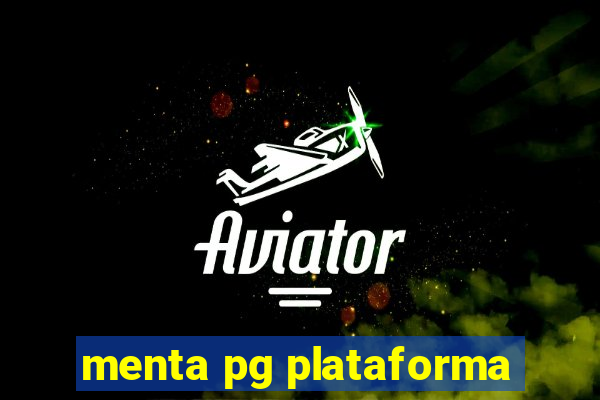 menta pg plataforma
