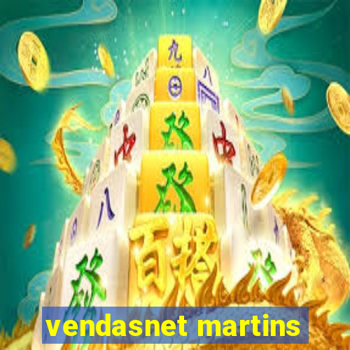 vendasnet martins