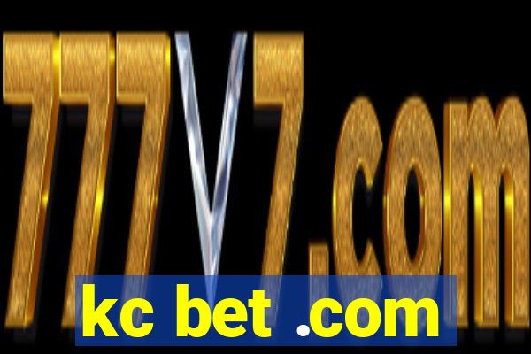 kc bet .com