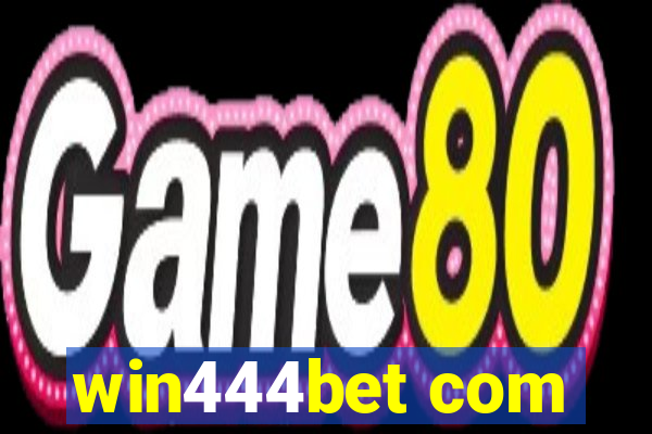 win444bet com