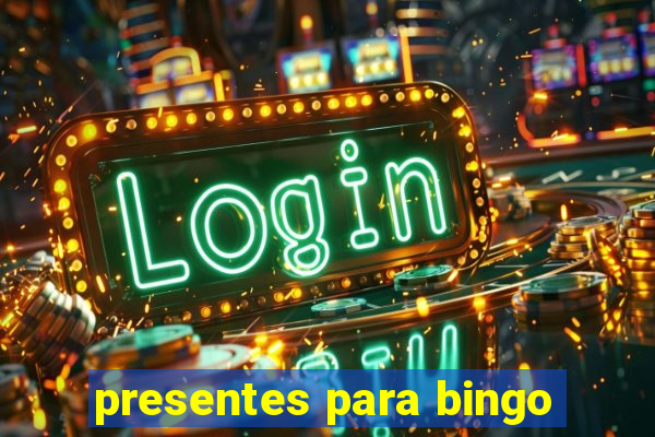 presentes para bingo