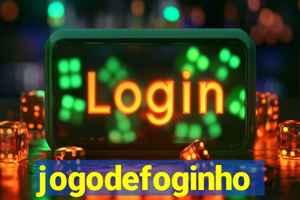 jogodefoginho